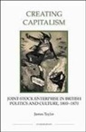 James Taylor - Creating Capitalism