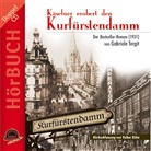 Gabriele Tergit, Holger Daemgen, Walter Plathe, Guntbert Warns - Käsebier erobert den Kurfürstendamm, 2 Audio-CDs (Audiolibro)