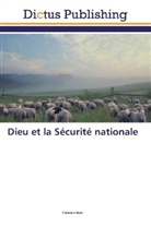 Christian Nots - Dieu et la Sécurité nationale