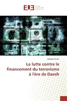 Clément Tonon - La lutte contre le financement du terrorisme à l'ère de Daesh