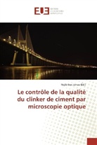 Neji Ben Jamaa, Nejib Ben Jamaa - Le contrôle de la qualité du clinker de ciment par microscopie optique