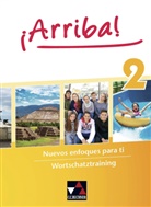 Johann Fey, Johanna Fey, Cornelia Guss, Melani Hohmann, Melanie Hohmann, Sabine Wolf-Zappek - ¡Arriba! - 2: ¡Arriba! Wortschatztraining 2, m. 1 Buch. Bd.2