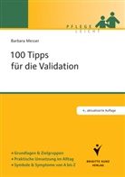 Barbara Messer - 100 Tipps für die Validation