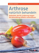 Gabriela Schwarz - Arthrose natürlich behandeln