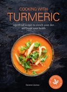 Garance Leureux, Granance Leureux - Cooking With Turmeric