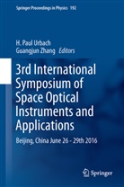Paul Urbach, H Paul Urbach, H. Paul Urbach, Zhang, Zhang, Guangjun Zhang - 3rd International Symposium of Space Optical Instruments and Applications