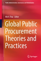 Khi V. Thai, Kh V Thai, Khi V Thai - Global Public Procurement Theories and Practices