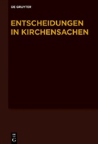 Manfre Baldus, Manfred Baldus, Carl J. Hering, Hubert Lentz, Muckel, Muckel... - Entscheidungen in Kirchensachen seit 1946 - Band 61: 1.1.-30.6.2013