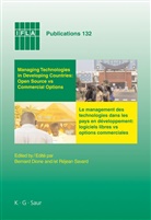 Bernar Dione, Bernard Dione, SAVARD, Savard, Réjean Savard - Managing Technologies and Automated Library Systems in Developing Countries: Open Source vs Commercial Options