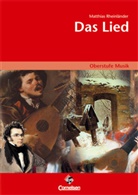 Matthias Rheinländer, Lugert Verlag - Oberstufe Musik -Das Lied (Media-Paket best. aus Schülerband mit CD)