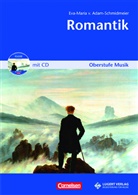 Eva-Maria von Adam-Schmidmeier, Eva-Maria von Adam-Schmidmeier, Lugert Verlag - Oberstufe Musik: Romantik, Heft inkl. CD