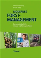 Norber Hirschauer, Norbert Hirschauer, Bernhar Möhring, Bernhard Möhring, Martin Moog - Modernes Forstmanagement