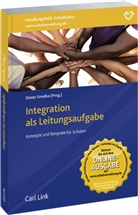Diete Smolka, Dieter Smolka - Integration als Leitungsaufgabe