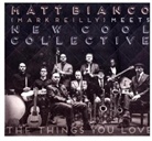 Matt Bianco, MATT BIANCO, Matt Bianco Meets New Cool Collective, New Cool Collective - Matt Bianco Meets New Cool Collective - The Things You Love, 1 Audio-CD (Audiolibro)