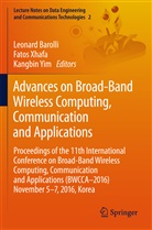 Leonard Barolli, Fato Xhafa, Fatos Xhafa, Kangbin Yim - Advances on Broad-Band Wireless Computing, Communication and Applications