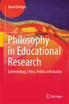 David Bridges - Philosophy in Educational Research