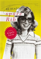 Angel Smith, Angela Smith - Re-reading Spare Rib