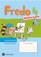 Anne Strothmann, Mechtild Balins, Mechtilde Balins, Rit Dürr, Rita Dürr, Nico Franzen-Stephan... - Fredo - Mathematik, Ausgabe A für alle Bundesländer (außer Bayern): Fredo - Mathematik - Ausgabe A - 2015 - 4. Schuljahr