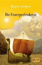 Regine Kölpin - Die Feuerperlenkette