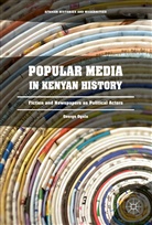 George Ogola - Popular Media in Kenyan History