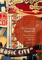 Robert W Fry, Robert W. Fry, Robert W. Fry - Performing Nashville