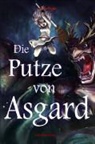 Claudi Mayer, Angel Stoll, Michael u a Vogl, Charlott Erpenbeck, Charlotte Erpenbeck - Die Putze von Asgard