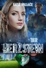 Kathi Wallace, Kathleen Wallace - Der Herzstein