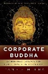 Randiv Mehra, Mehra Randiv - The Corporate Buddha