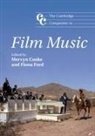 Mervyn Cooke, Mervyn Ford Cooke, Fiona Ford, Mervyn Cooke, Mervyn (University of Nottingham) Cooke, Fiona Ford - Cambridge Companion to Film Music