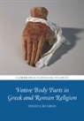 Jessica Hughes, Jessica (The Open University Hughes, Hughes Jessica - Votive Body Parts in Greek and Roman Religion
