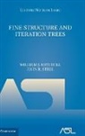 William J. Mitchell, William J. Steel Mitchell, John R. Steel - Fine Structure and Iteration Trees