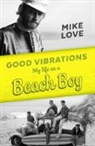Mike Love, Love M - Good Vibrations Ltd Ed