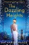 Katharine McGee - The Dazzling Heights