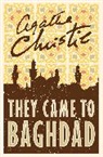 Agatha Christie - They Came to Baghdad