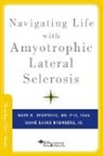 Diane Banks Bromberg, Diane Banks-Bromberg, M B Bromberg, M. B. Bromberg, Mark B Bromberg, Mark B. Bromberg... - Navigating Life With Amyotrophic Lateral Sclerosis