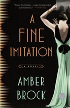Amber Brock - A Fine Imitation