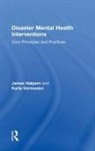Halpern, James Halpern, James (State University of New York At Ne Halpern, James (State University of New York at New Paltz Halpern, James Vermeulen Halpern, Halpern James... - Disaster Mental Health Interventions