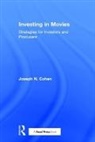 Joseph Cohen, Joseph N. Cohen, Cohen Joseph N. - Investing in Movies