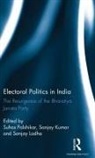 Suhas Kumar Palshikar, Sanjay Kumar, Sanjay (Birla Institute of Technology Mesra Kumar, Sanjay (Centre for the Study of Developing Societies Kumar, Kumar Sanjay, Sanjay Lodha... - Electoral Politics in India