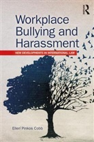 Ellen Pinkos Cobb, Ellen Pinkos Cobb, Ellen (The Isosceles Group Pinkos Cobb, Pinkos Cobb Ellen - Workplace Bullying and Harassment