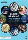Frank Baker, Frank W. Baker - Close Reading the Media