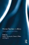 Nelly (University of Maryland Stromquist, Nelly P. (University of Maryland Stromquist, Nelly P. Klees Stromquist, Steven Klees, Steven J. Klees, Steven J. (University of Maryland Klees... - Women Teachers in Africa