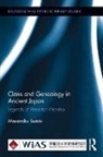 Masanobu Suzuki, Masanobu (Waseda Institute for Advanced St Suzuki, Masanobu (Waseda Institute for Advanced Study (WIAS) Suzuki, Suzuki Masanobu - Clans and Genealogy in Ancient Japan
