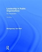 Paul Suino, Suino Paul, Montgomery Van Wart, Montgomery (California State University Van Wart, Montgomery (California State University- Van Wart, Montgomery (California State University San Bernardino Van Wart... - Leadership in Public Organizations