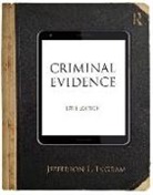 Jefferson L. Ingram, Jefferson L. (University of Dayton Ingram - Criminal Evidence