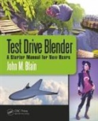 John M. Blain, John M. (Toormina Blain, Blain John M. - Test Drive Blender
