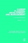 Jonathan P. West, Jonathan P. (University of Miami West, West Jonathan P. - Career Planning, Development, and Management