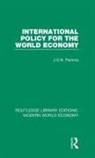 J O N Perkins, J. O. N. Perkins, James Oliver Newton Perkins - International Policy for the World Economy