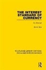Ernst Dick - Interest Standard of Currency