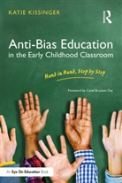 Katie Kissinger, Katie (Columbia Gorge Community College Kissinger, Kissinger Katie - Anti-Bias Education in the Early Childhood Classroom
